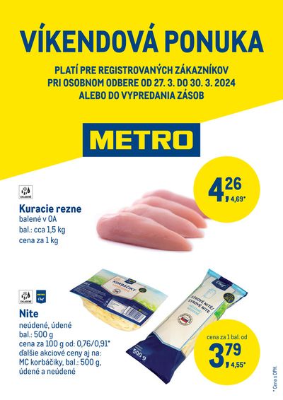 Ponuky Supermarkety v Rajecké Teplice | Víkendová ponuka de METRO | 27. 3. 2024 - 30. 3. 2024