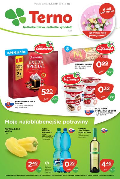 Ponuky Supermarkety v Trnava | Moje najobľúbenejšie potraviny de TERNO | 9. 5. 2024 - 15. 5. 2024