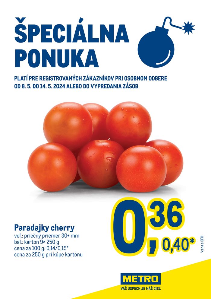 Katalóg METRO | Špeciálna ponuka: paradajky cherry | 10. 5. 2024 - 14. 5. 2024