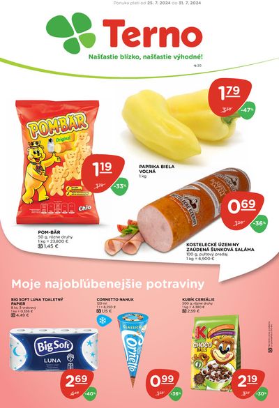 Ponuky Supermarkety v Bratislava | Nasledujúca akciová ponuka de TERNO | 25. 7. 2024 - 31. 7. 2024