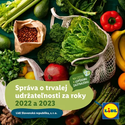 Katalóg Lidl v Považská Bystrica | Správa o trvalej udržateľnosti | 28. 2. 2023 - 2. 8. 2026